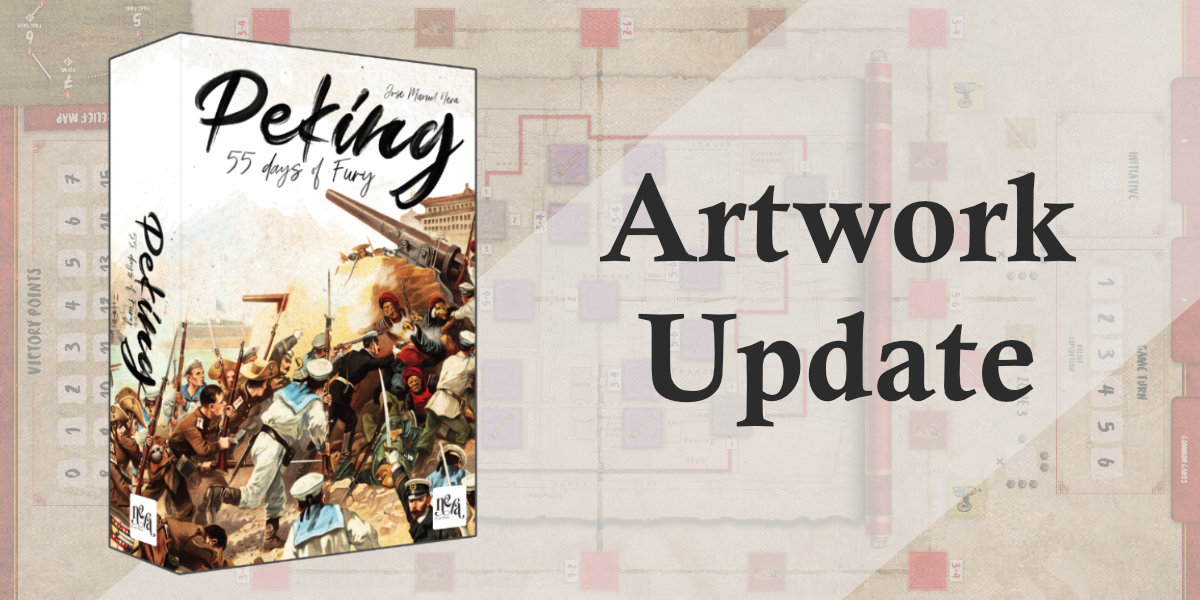 Update #5: Graphic Design Progress – Peking: 55 Days of Fury